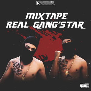 Real Gang'Star (Explicit)