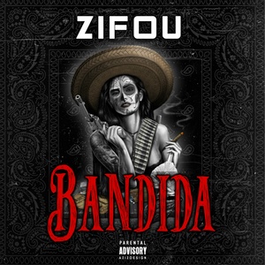 Bandida (Explicit)