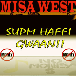 Supm Haffi Gwaan