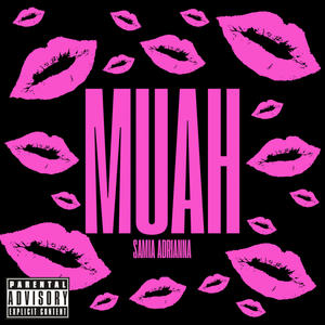 Muah (Explicit)