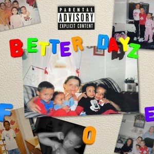 Better Days-EP (Explicit)