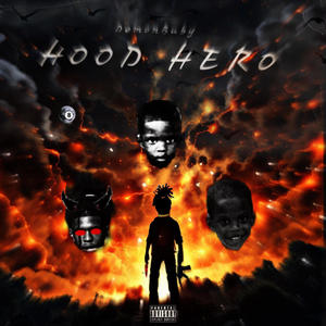 Hood Hero (Explicit)