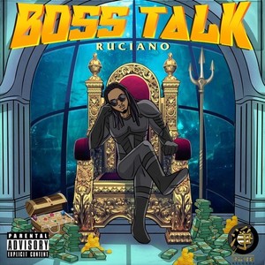 Boss Talk (Explicit)