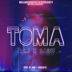 Toma (feat. SAINTF)