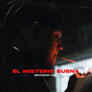 El Misterio Suena (Explicit)