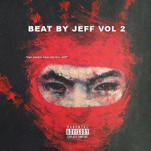 Beat by Jeff, Vol. 2 (Explicit)