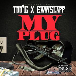 My Plug (Explicit)