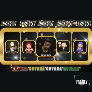 GUYANA (feat. Richie Rich, Zeppe El Gigante, Issibaby, Mr Spanish Man & Nicky V) [Explicit]