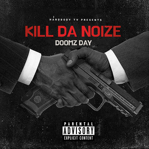 HardBody TV Presents Kill da Noize (Explicit)