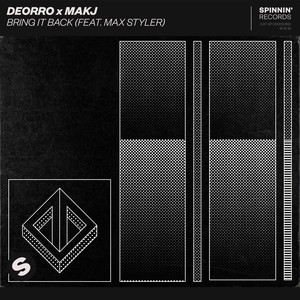 Bring It Back (feat. Max Styler)