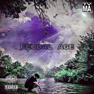 Feudal Age (Explicit)