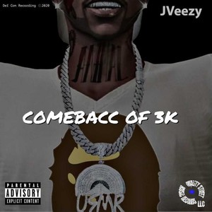 COMEBACC OF 3K (Explicit)