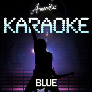 Ameritz Audio Karaoke - One Love (In The Style Of Blue)
