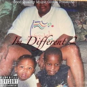 Im Different 2 (Explicit)