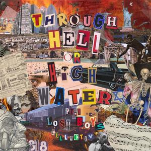 Through Hell or High Water, Pt. 1 (Explicit)