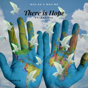 There is Hope (feat. Ananya Murali)