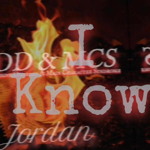 I Know (Explicit)