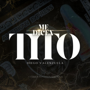 Me Dicen Tito