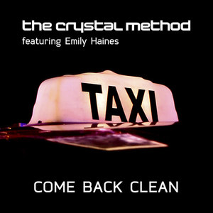 Come Back Clean (Kaskade Dub Remix|Remix)