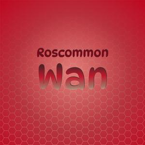 Roscommon Wan