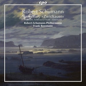 SCHUMANN, R.: Symphony in G Minor, "Zwickau" / Overture, Scherzo and Finale / Overtures (Robert Schumann Philharmonie, Beermann)