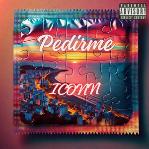 Pedirme (Explicit)