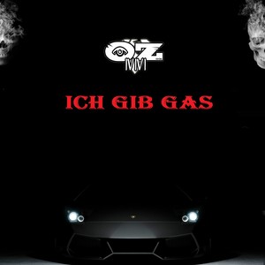 Ich gib gas