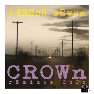 Crown (Memories Remain Remix 2020)