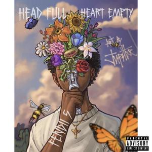 Head Full Heart Empty (Explicit)