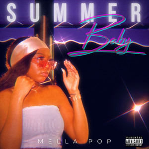 Summer Baby (Explicit)