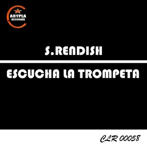 Escucha La Trompeta (Original Mix)