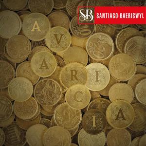 La Avaricia (perteneciente a la obra conceptual Los siete pecados capitales) (Explicit)