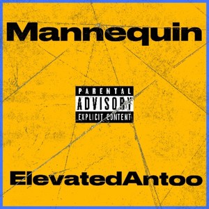 Mannequin (Explicit)