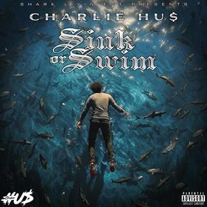 Sink Or Swim (Explicit)