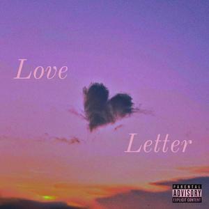 Love Letter (Explicit)