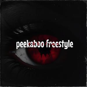 Peekaboo Freestyle (Explicit)