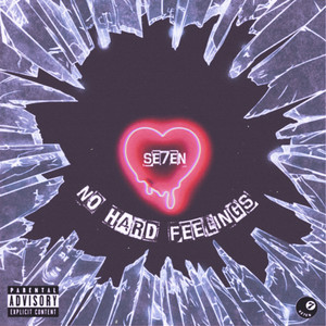 No Hard Feelings (Explicit)