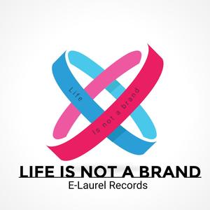 Life is not a brand