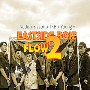 Eastside Boiz Flow (Version 2)