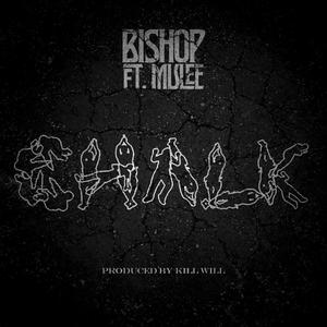 Chalk (feat. Mulee) (Explicit)