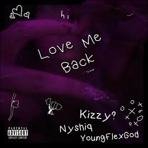 Love Me Back (Explicit)