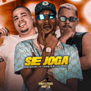 Se Joga (Explicit)