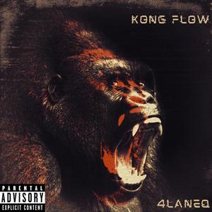 Kong Flow (Explicit)