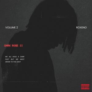 Dark Rose ll (Explicit)