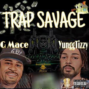 Trap Savage (Explicit)