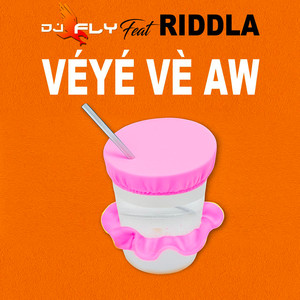 Riddla - Véyé Vè Aw (Explicit)