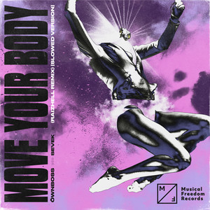 Move Your Body (Slowed Version|RAIZHELL Remix)