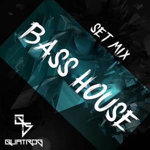 Bass House (Clouds Mashup)