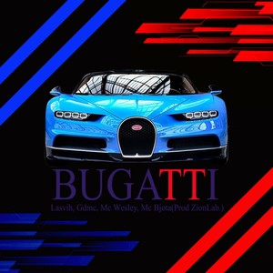 Bugatti (Explicit)