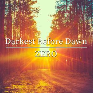 Darkest Before Dawn